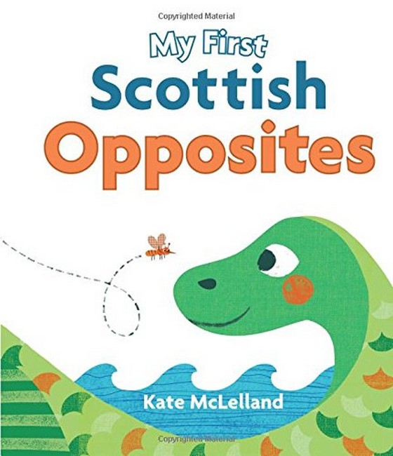 My First Scottish Opposites cover