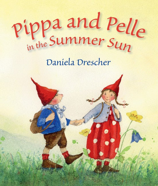 Pippa and Pelle in the Summer Sun cover