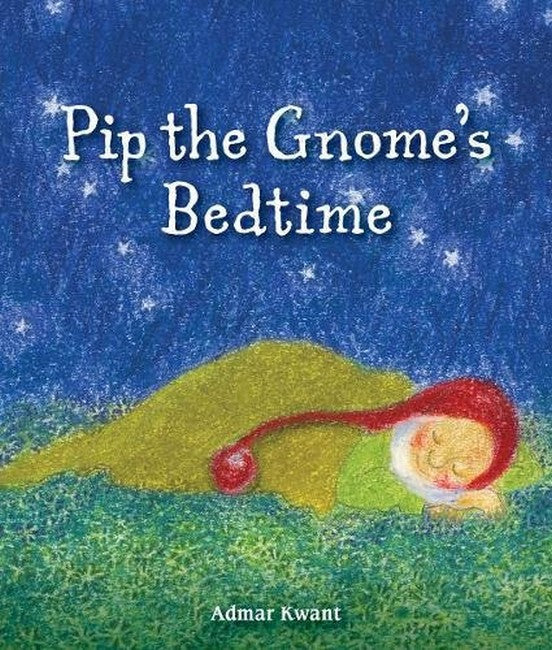 Pip the Gnome's Bedtime cover