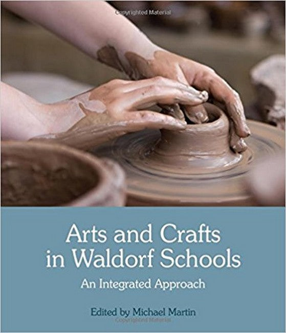 Arts and Crafts in Waldorf Schools cover