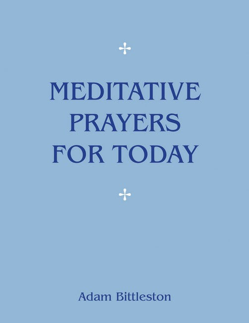 Meditative Prayers for Today cover