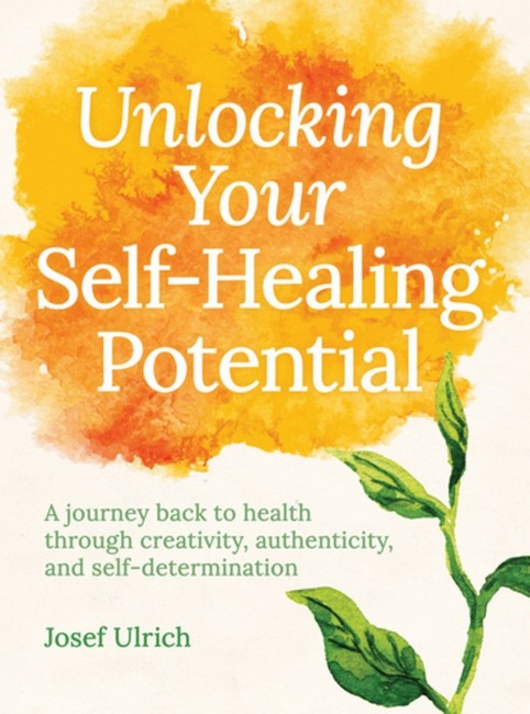 Unlocking Your Self-Healing Potential cover