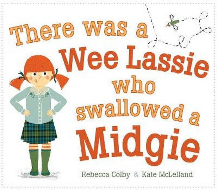 There Was a Wee Lassie Who Swallowed a Midgie cover