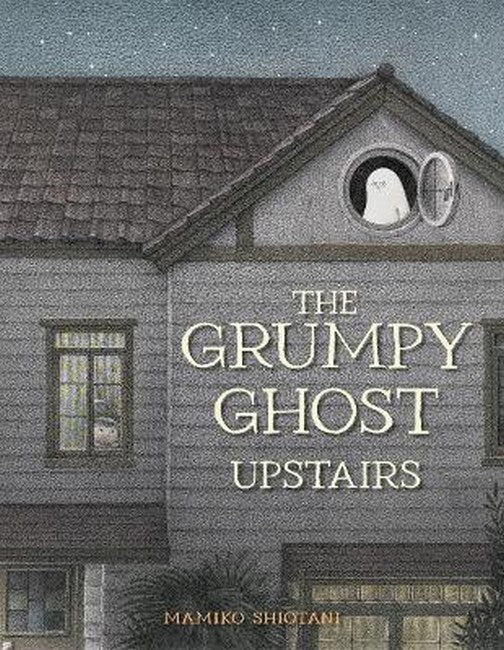 The Grumpy Ghost Upstairs cover