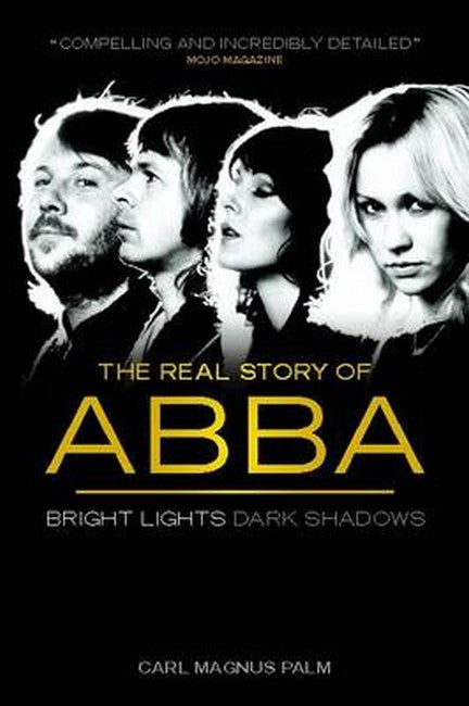 Abba: Bright Lights Dark Shadows: