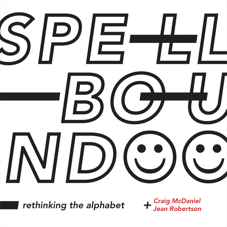 Spellbound: Rethinking the Alphabet cover
