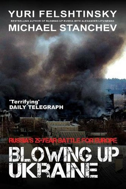 Blowing up Ukraine cover