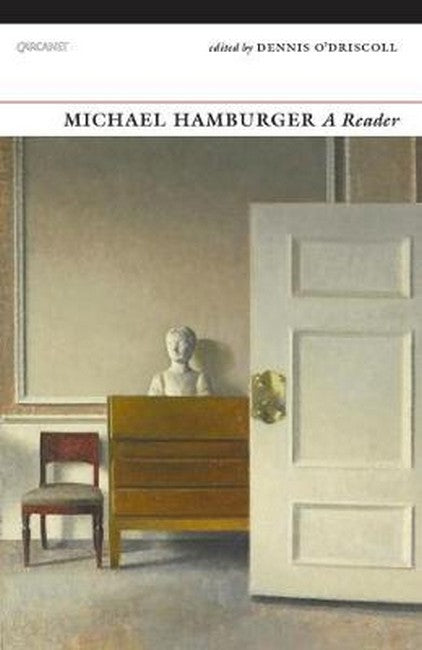 A Michael Hamburger Reader: