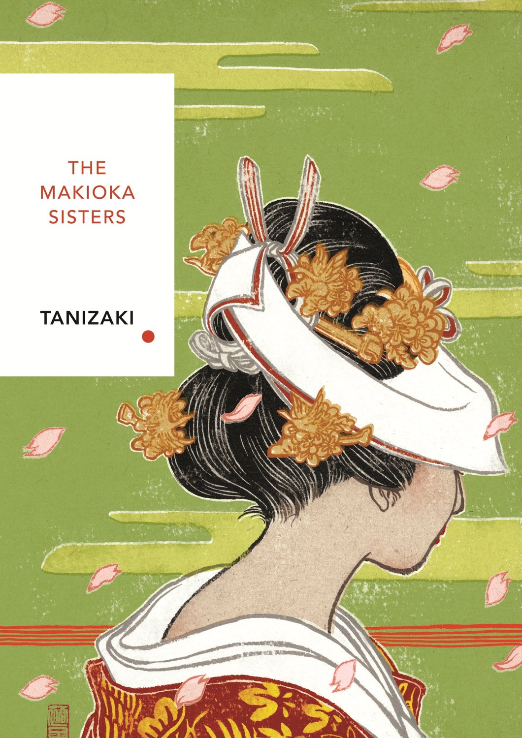 The Makioka Sisters (Vintage Classics Japanese Series)