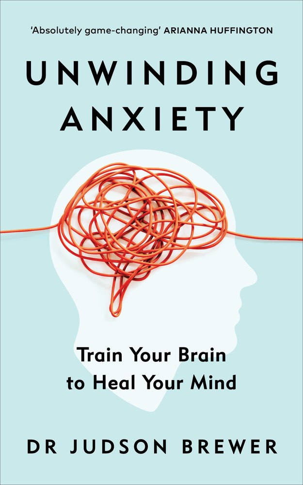 Unwinding Anxiety book cover