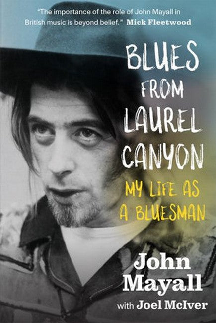 Blues From Laurel Canyon: My Life as a Bluesman cover