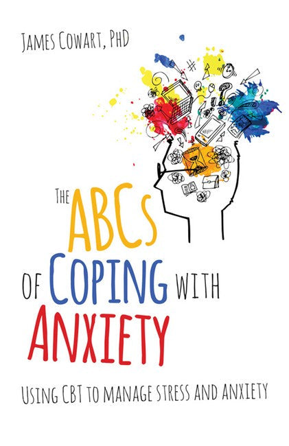 The ABCS of Coping with Anxiety cover