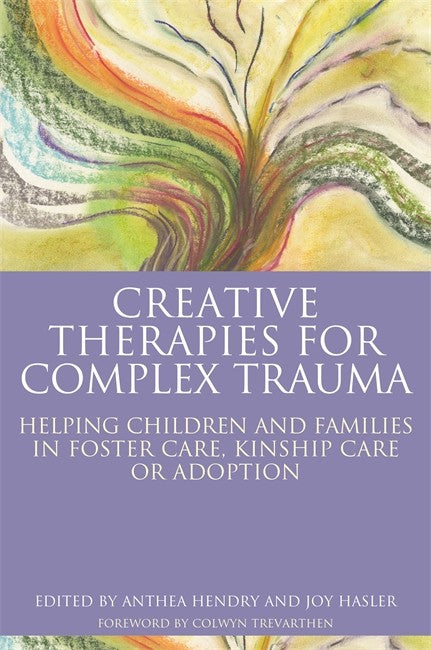 Creative Therapies for Complex Trauma cover