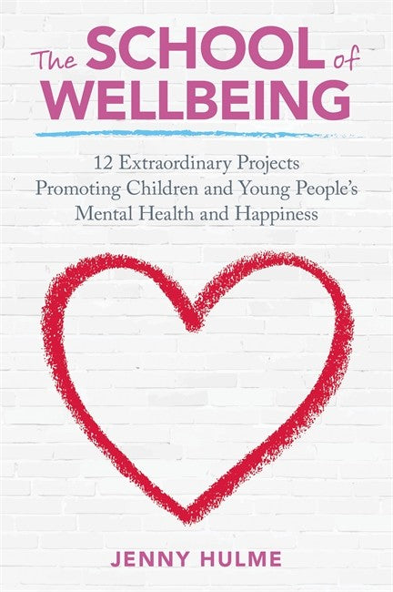The School of Wellbeing cover
