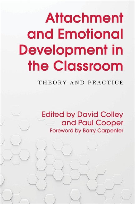 Attachment and Emotional Development in the Classroom cover