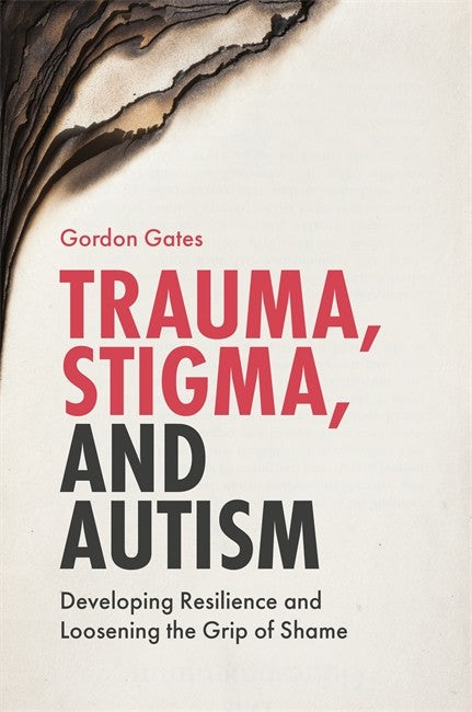 Trauma, Stigma, and Autism cover