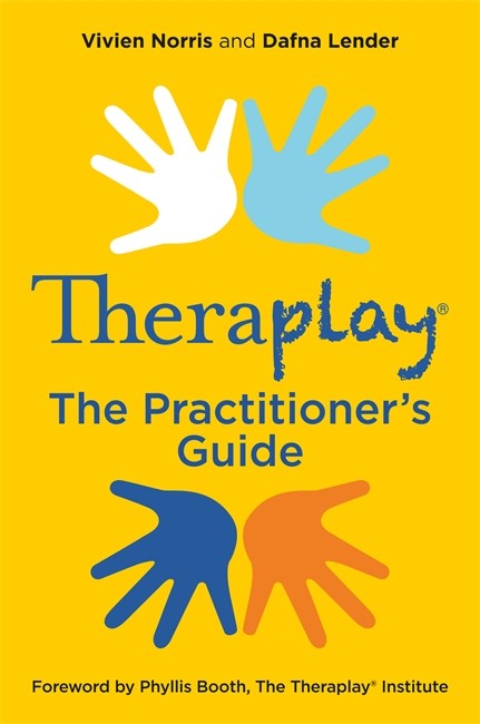 Theraplay (R) - The Practitioner's Guide cover