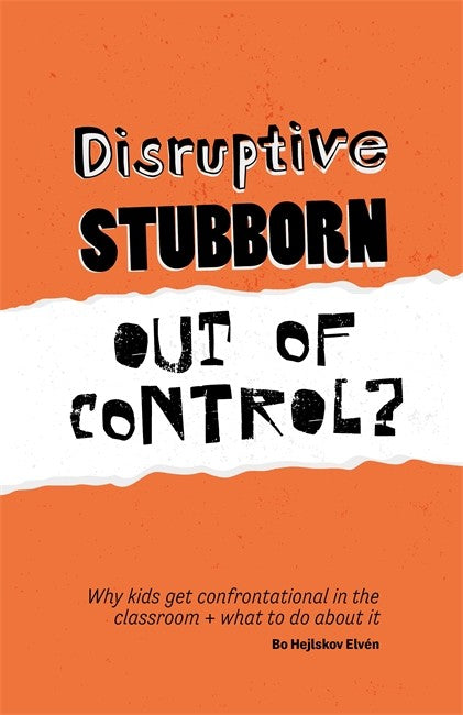 Disruptive, Stubborn, Out of Control? cover