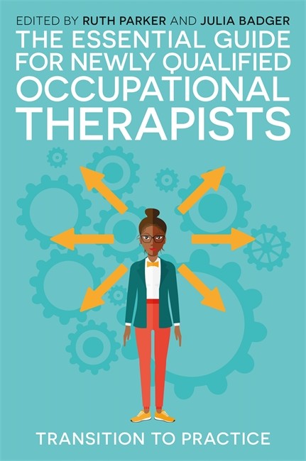 The Essential Guide for Newly Qualified Occupational Therapists cover