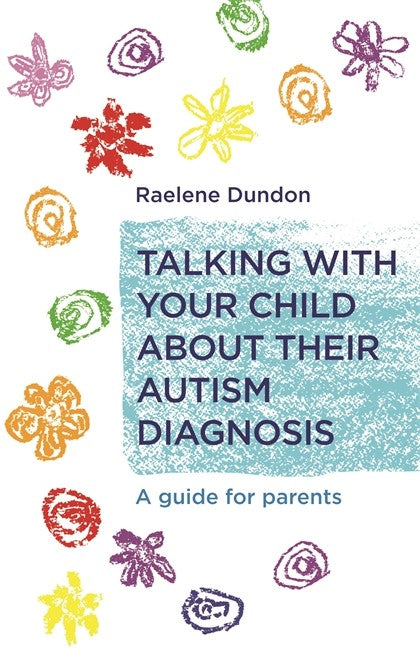 Talking with Your Child about Their Autism Diagnosis cover