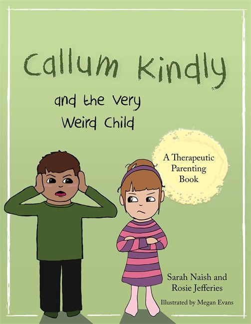 Callum Kindly and the Very Weird Child cover