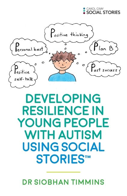 Developing Resilience in Young People with Autism using Social Stories (TM) cover
