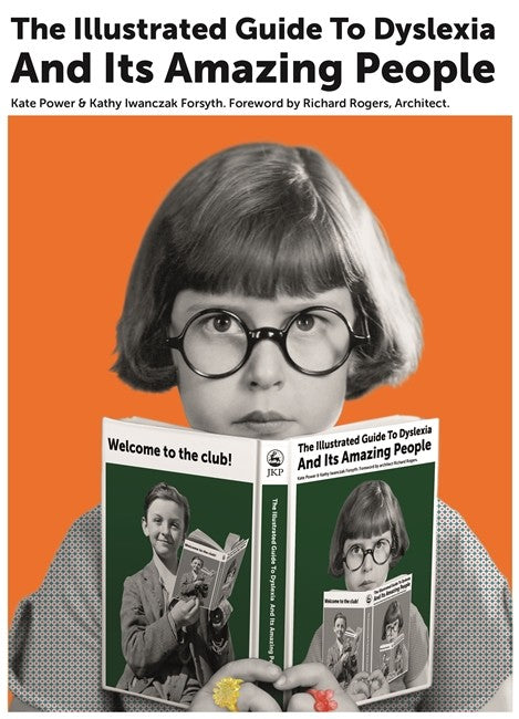 The Illustrated Guide to Dyslexia and Its Amazing People cover