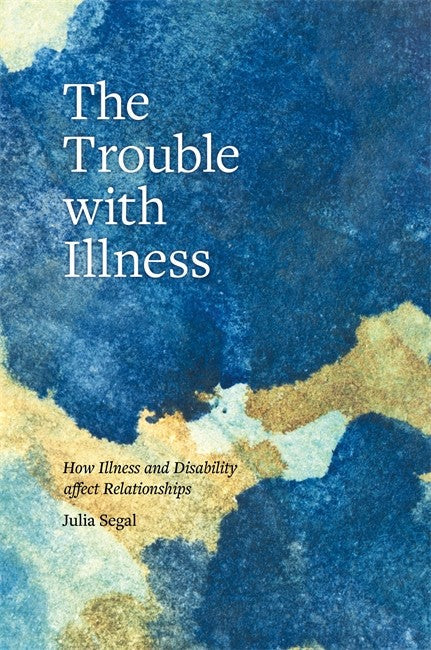 The Trouble with Illness cover