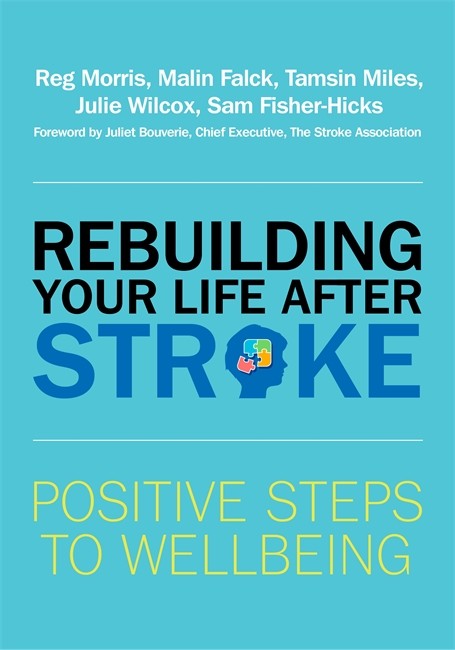 Rebuilding Your Life after Stroke cover