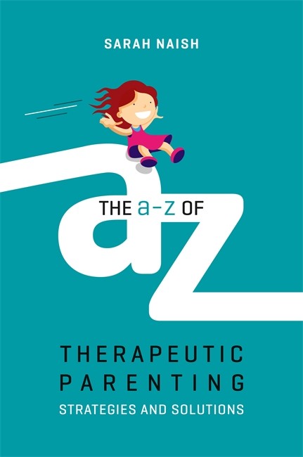 The A-Z of Therapeutic Parenting cover
