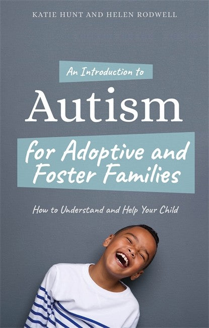 An Introduction to Autism for Adoptive and Foster Families cover