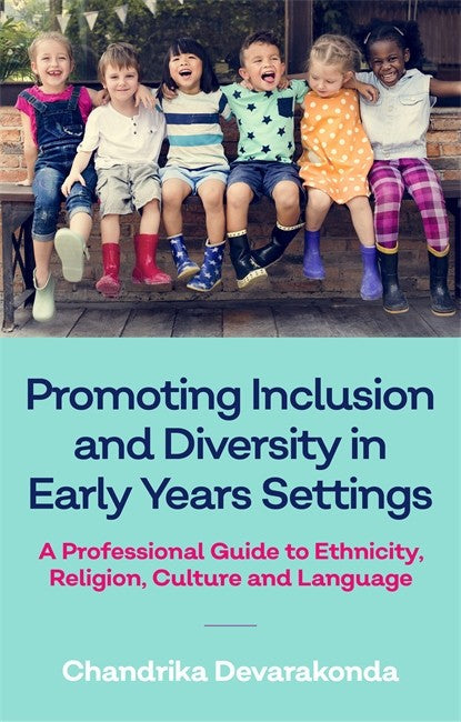 Promoting Inclusion and Diversity in Early Years Settings cover