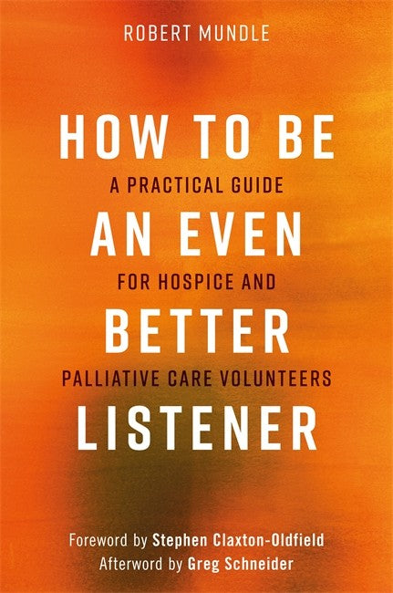 How to Be an Even Better Listener cover