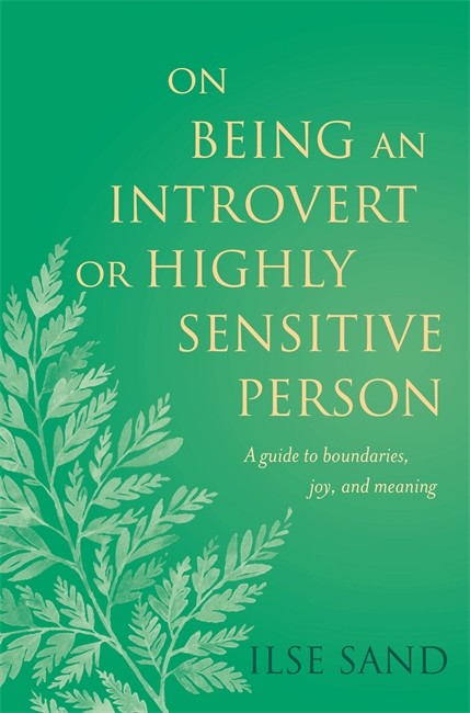 On Being an Introvert or Highly Sensitive Person cover
