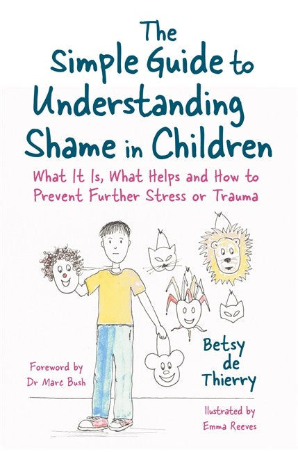 The Simple Guide to Understanding Shame in Children cover