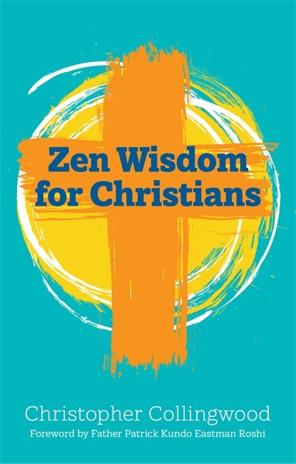 Zen Wisdom for Christians cover