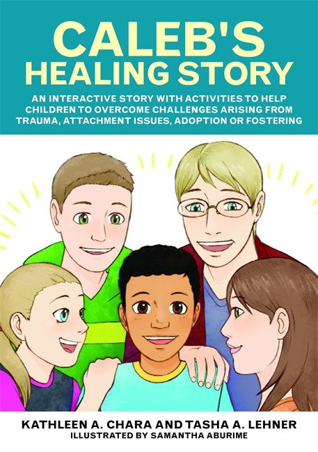 Caleb's Healing Story cover