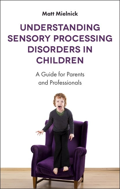 Understanding Sensory Processing Disorders in Children cover