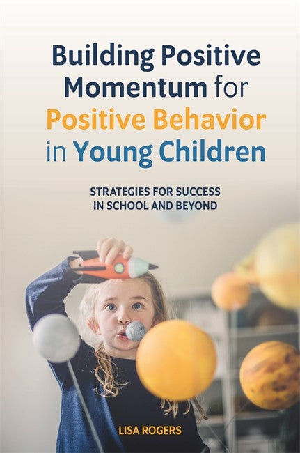 Building Positive Momentum for Positive Behavior in Young Children cover