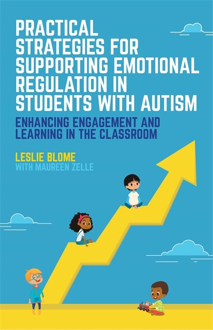 Practical Strategies for Supporting Emotional Regulation in Students with Autism cover
