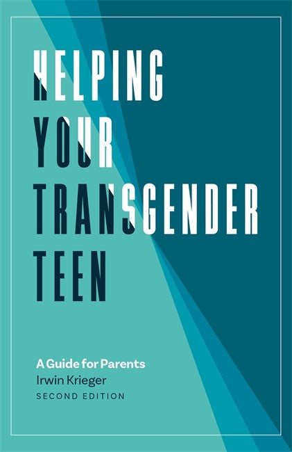 Helping Your Transgender Teen, 2nd Edition cover
