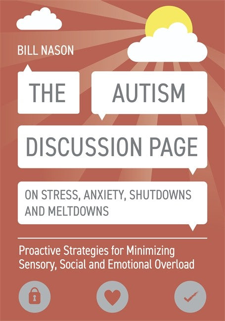 The Autism Discussion Page on Stress, Anxiety, Shutdowns and Meltdowns cover
