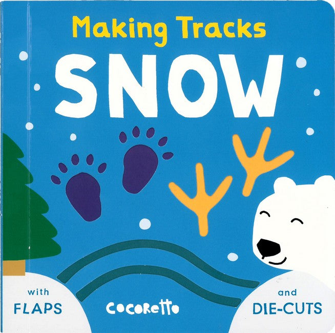 Snow (Making Tracks) cover