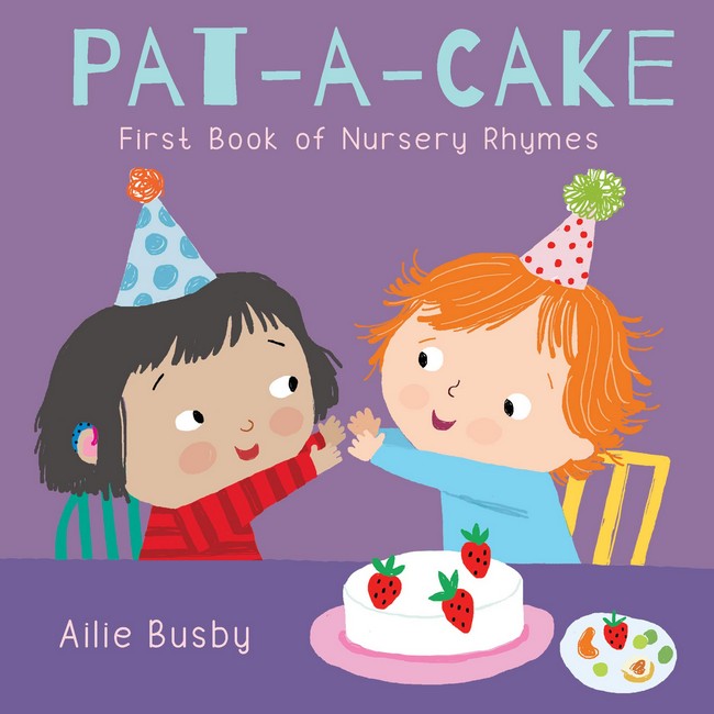 Pat-A-Cake! - First Book of Nursery Rhymes cover