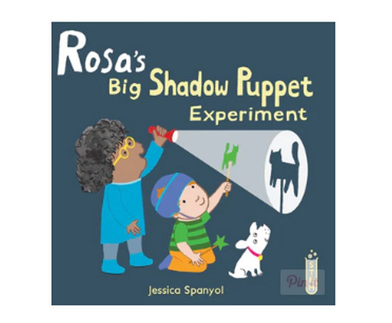 Rosa's Big Shadow Puppet Experiment cover