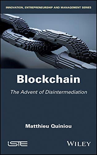 Blockchain: The Advent of Disintermediation cover
