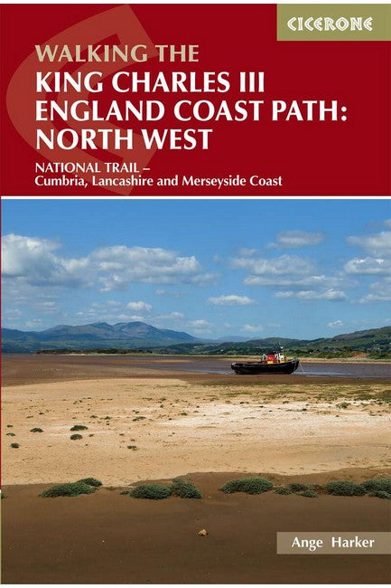 Walking the King Charles III England Coast Path: North West cover