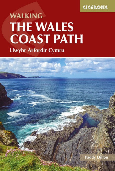The Wales Coast Path: Llwybr Arfordir Cymru