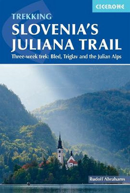 Hiking Slovenia's Juliana Trail cover