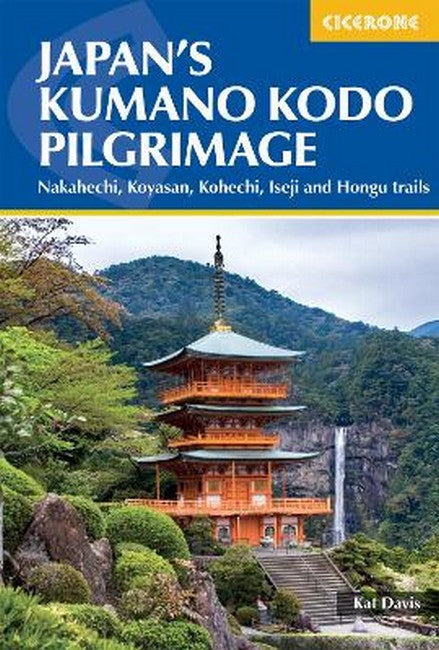 Japan's Kumano Kodo Pilgrimage cover